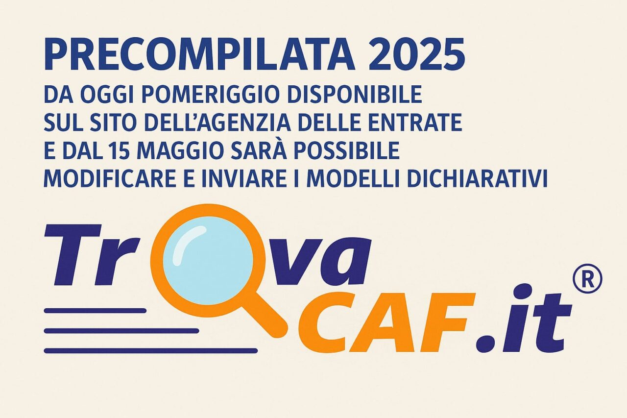 https://www.trovacaf.it/wp-content/uploads/2025/04/Precompilata-2025-1280x853.jpeg